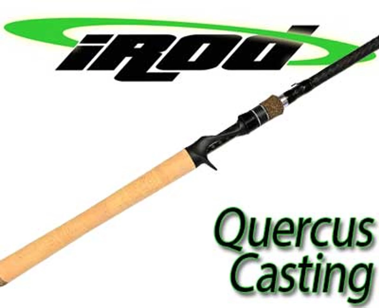 Irod Quercus Casting Series 3 Irod Quercus Casting Series